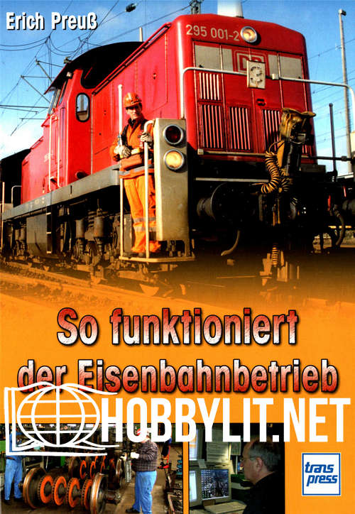 So Funktioniert Eisenbahnbetrieb