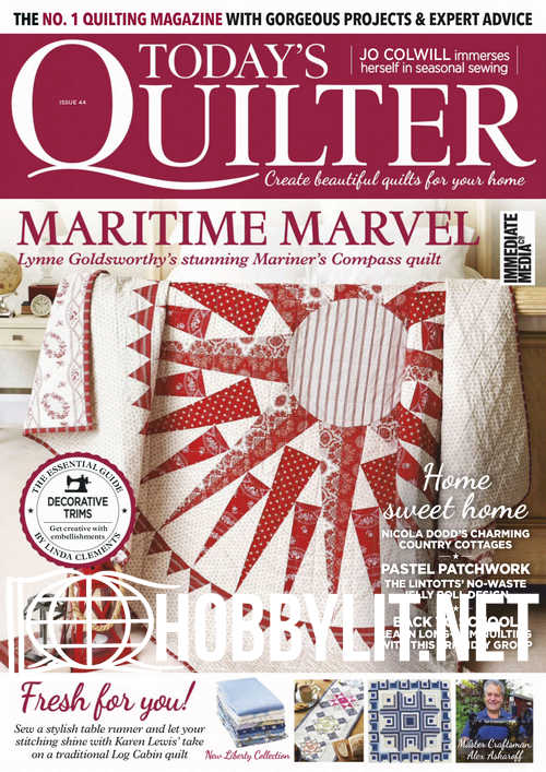 Today's Quilter Issue 44