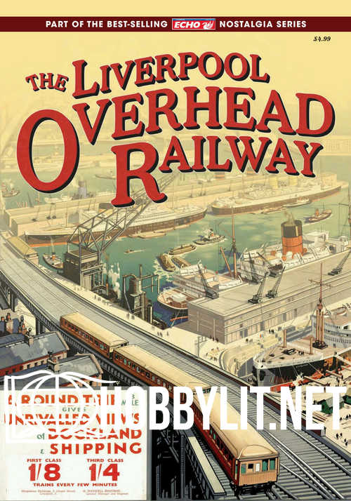 The Liverpool Overhead Railway