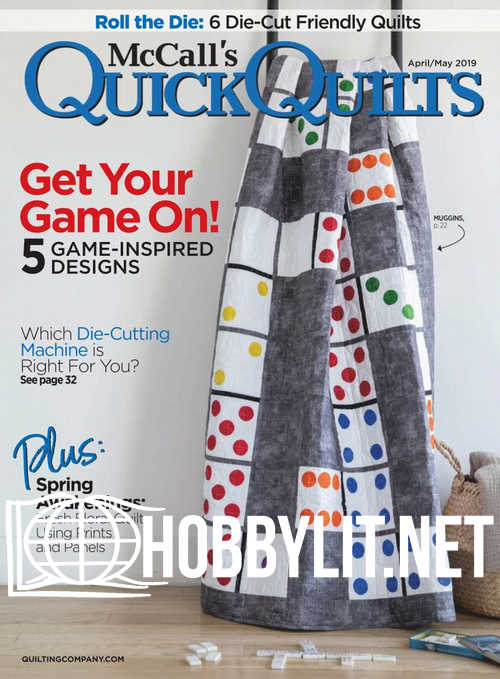 McCall’s Quick Quilts – April/May 2019