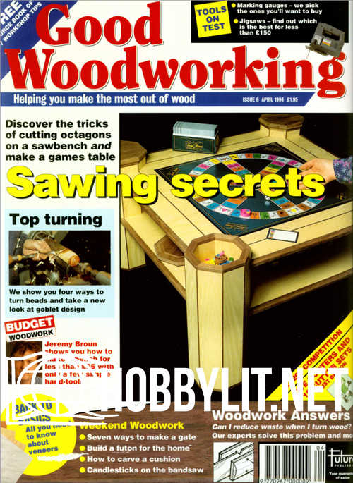 Good Woodworking Issue 006 April 1993