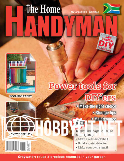 The Home Handyman - March/April 2019