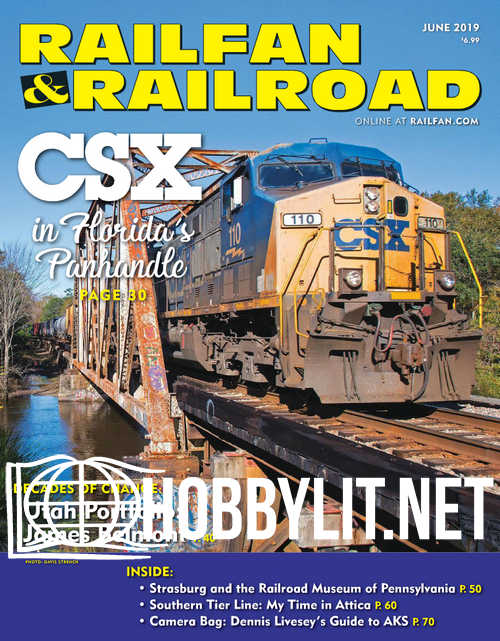 Railfan & Railroad - June 2019