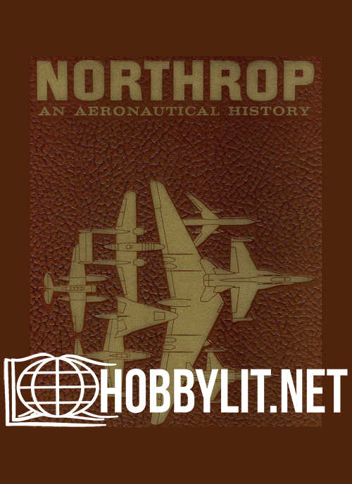 Nortrop. An Aeronautical History