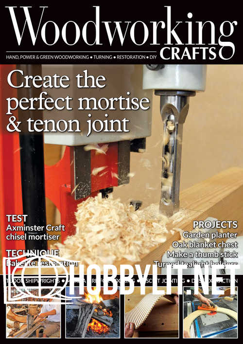 Woodworking Crafts Issue 55 - August 2019