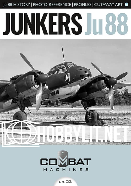 Combat Machines Issue 03 : Junkers Ju 88