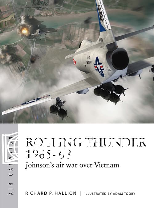 Air Campaign: Rolling Thunder 1965-1968