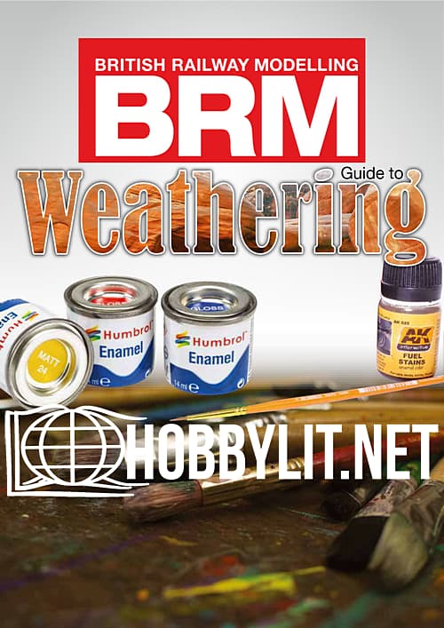 British Railway Modelling Special - Guide to Weathering