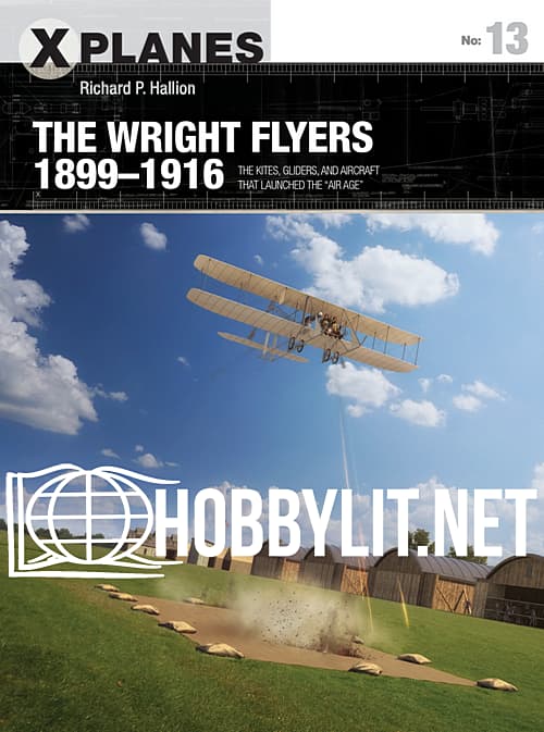 X-Planes - The Wright Flyers 1899-1916