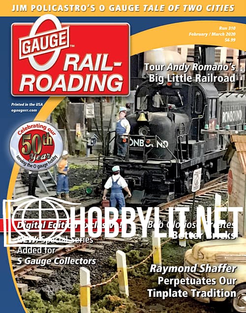 0 Gauge Railroading - February/March 2020