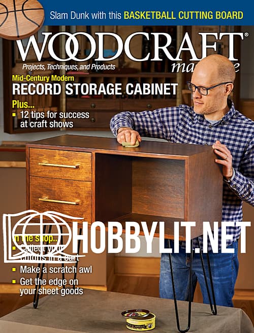 Woodcraft Magazine - February/March 2020