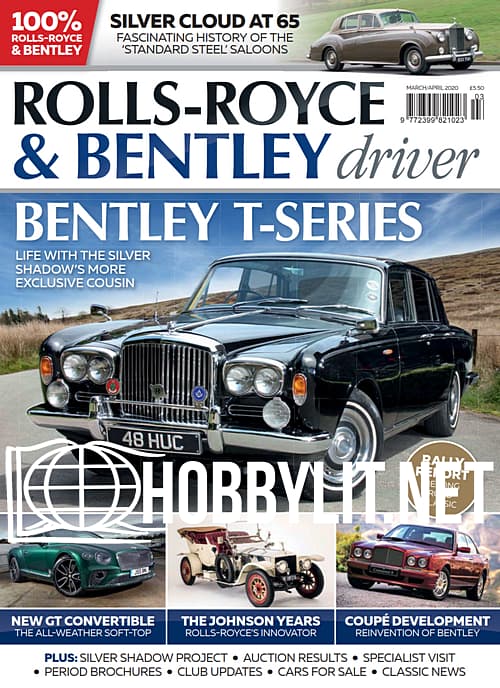 Rolls-Royce & Bentley Driver - March/April 2020