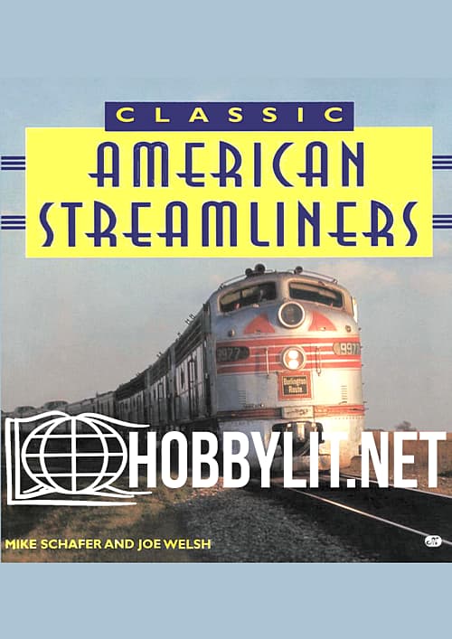 Classic American Streamliners