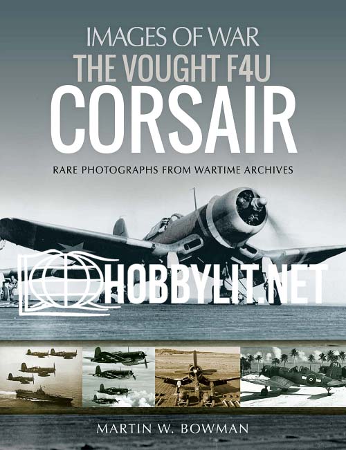 Images of War - The Vought F4U Corsair