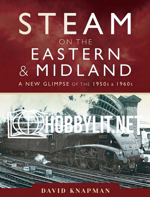 Steam on the Eastern and Midland