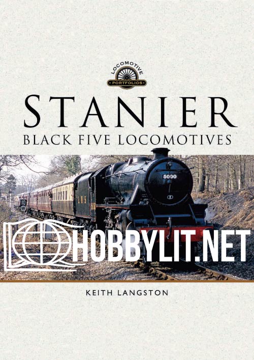 Locomotive Portfolios: Stanier Black Five Locomotives