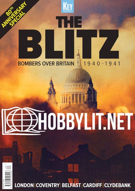 The Blitz.Bombers Over Britain 1940-1941