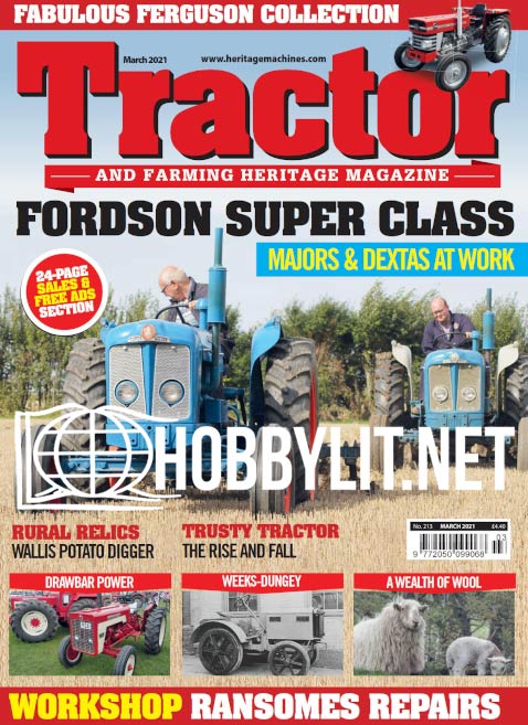 Tractor & Farming Heritage Magazine - March 2021