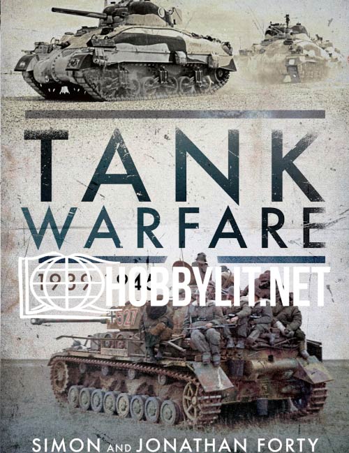 Tank Warfare 1939-1945