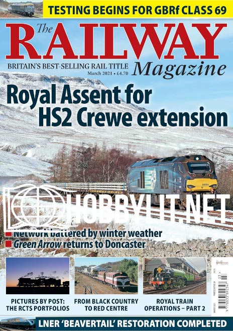 The Railway Magazine - March 2021