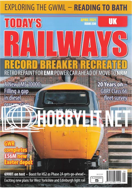 Today's Railways UK - April 2021