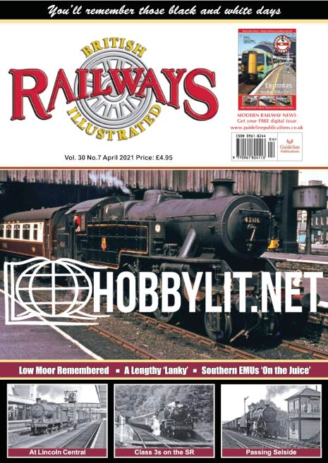 British Railways Illustrated - April 2021