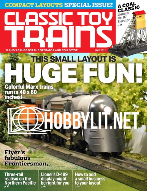 Classic Toy Trains Magazine May 2021