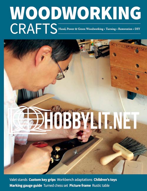 Woodworking Crafts Magazine Issue 67