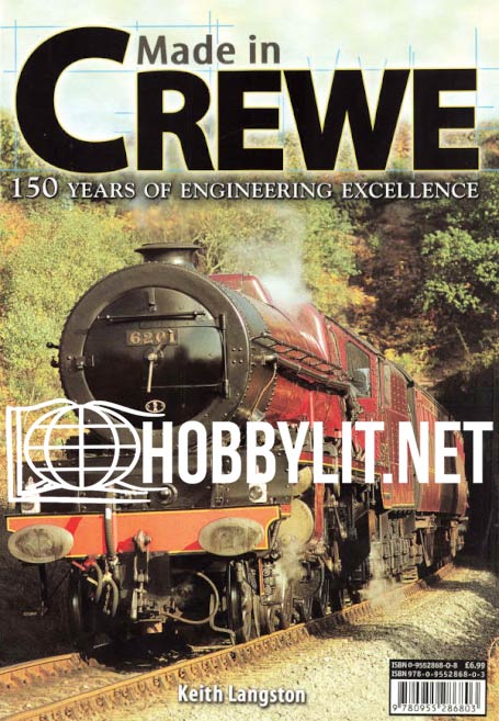 Made In Crewe.150 Years of Engineering Excellence