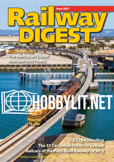 Railway Digest - June 2021 (Vol.59 No.6)