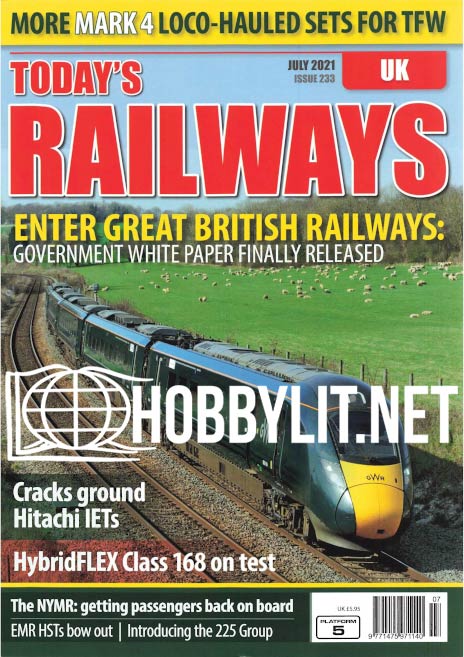 Today's Railways UK - July 2021