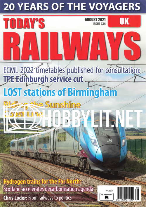 Today's Railways UK - August 2021