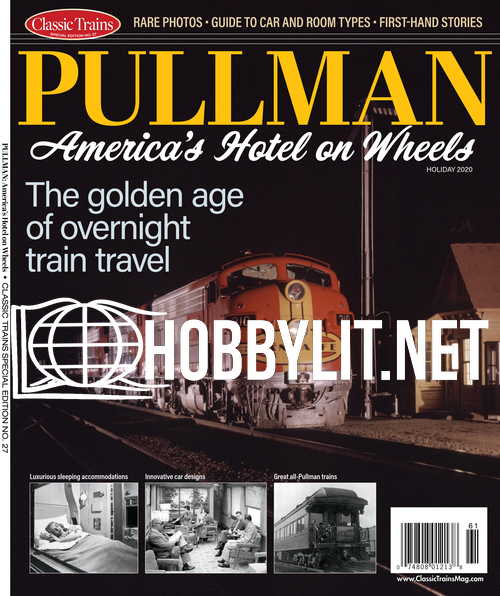 Classic Trains Special - Pullman Trains