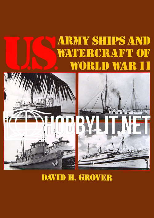 U.S. Army Ships and Watercraft of World War II