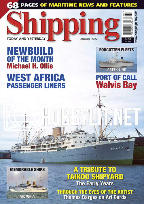 Shipping Today & Yesterday Magazine February 2022