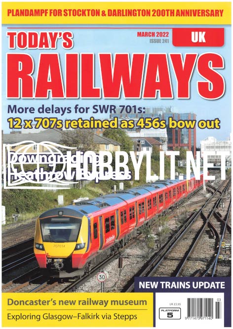 Today's Railways UK - March 2022