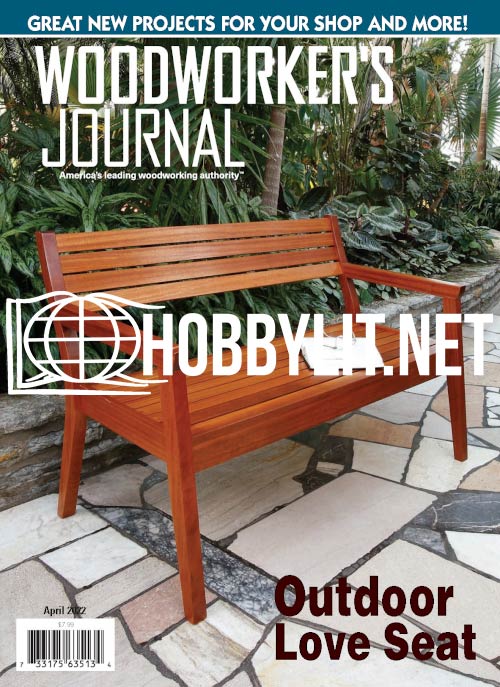 Woodworker's Journal - April 2022