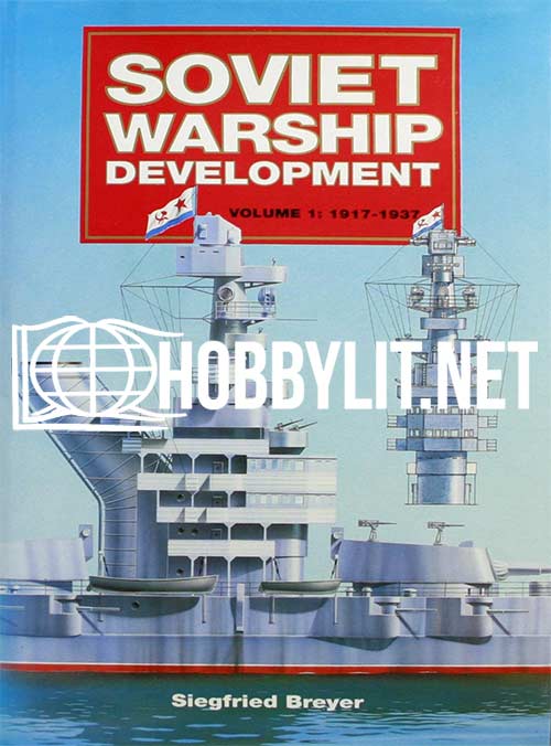 Soviet Warship Development Volume 1 Cover