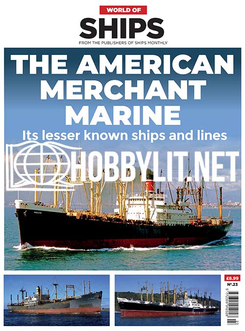 World of Ships: The American Merchant Marine