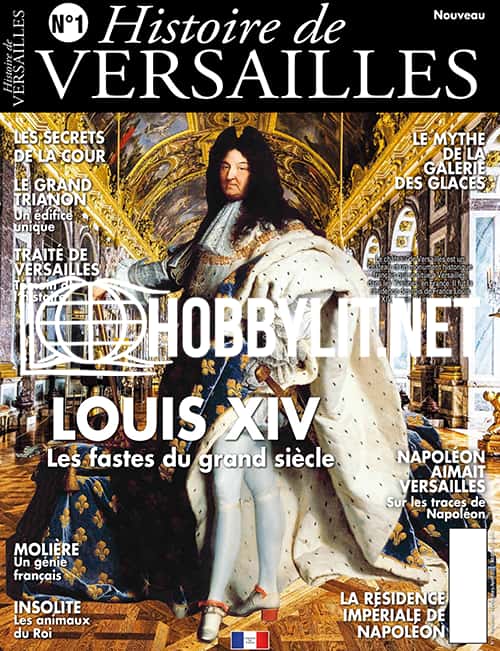 Historie de Versailles No.1 - Fevrier/Mars/Avril 2022