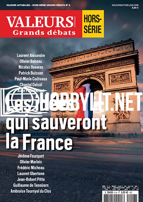 Valeurs Actuelles Hors-Série Grands Débats No.6