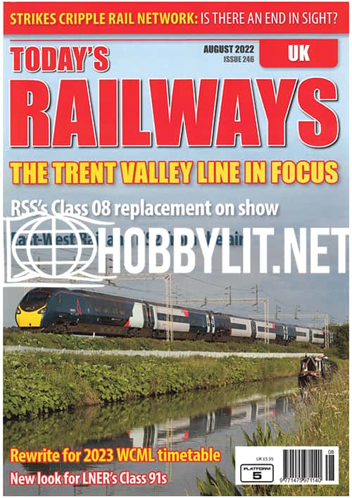 Today's Railways UK - August 2022