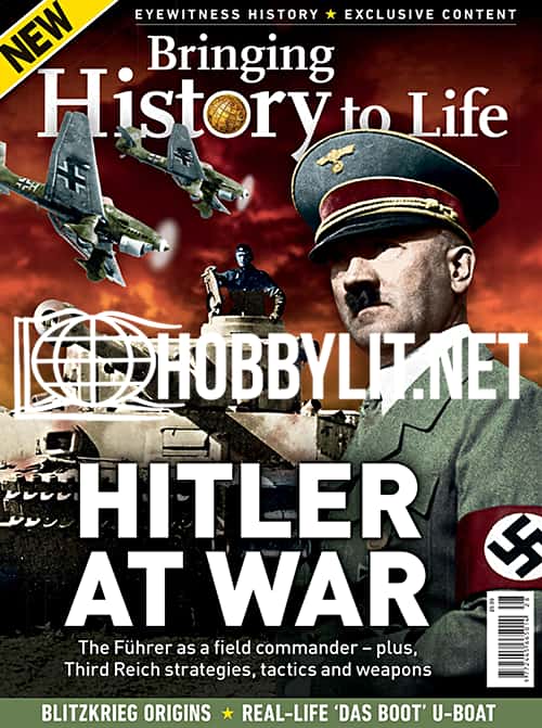 Bringing History to Life - Hitler at War