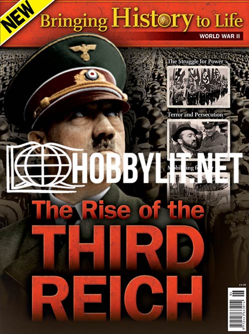 The Rise of the Third Reich. Bringing History to Life Series