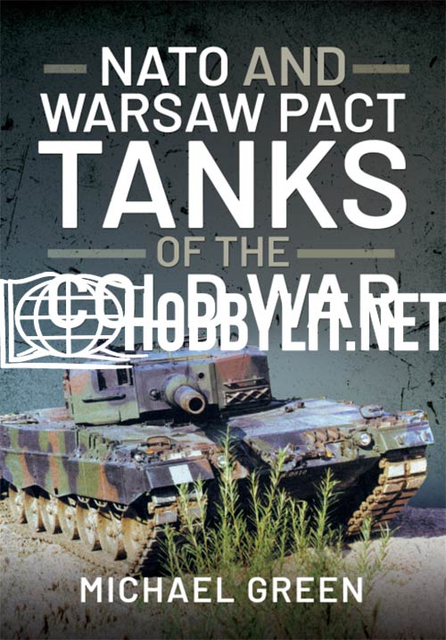 NATO and Warsaw Pact Tanks of the Cold War