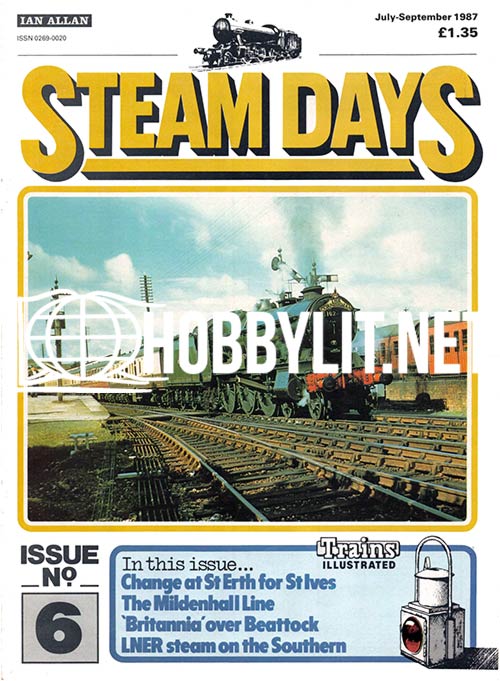 Steam Days Issue 6 July-Sept 1987