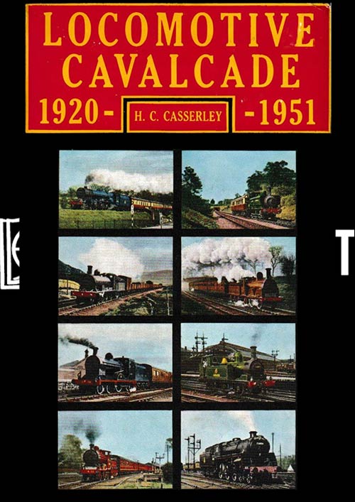 Locomotive Cavalcade 1920-1951