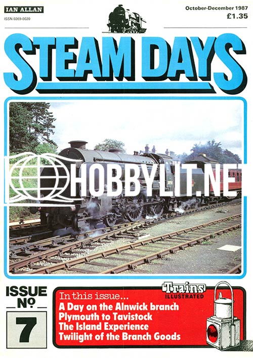 Steam Days Issue 7 October-November-Decenber 1987