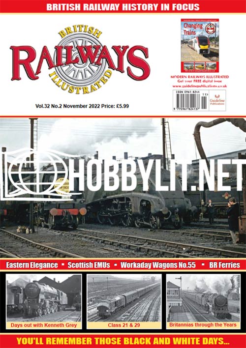 British Railways Illustrated - November 2022 (Vol.32 No.2)