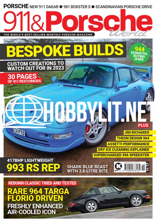 911 & Porsche World Magazine February 2023 Issue 343